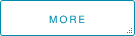 MORE